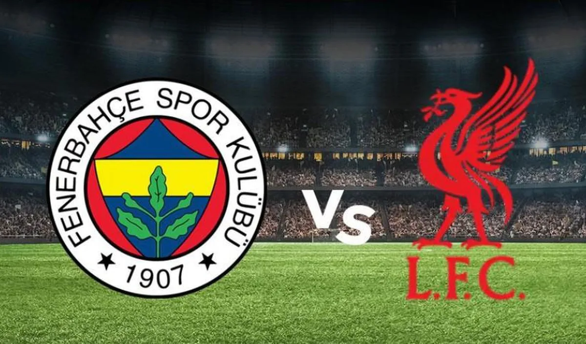Fenerbahçe Liverpool maçı ne zaman, nerede oynanacak?