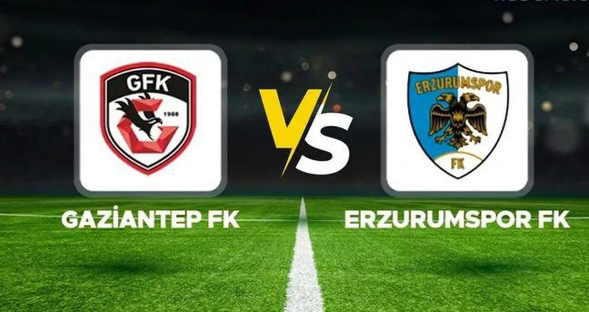 Gaziantep FK Erzurumspor CANLI İZLE! Gaziantep FK Erzurumspor maçı hangi kanalda, nereden izlenir?