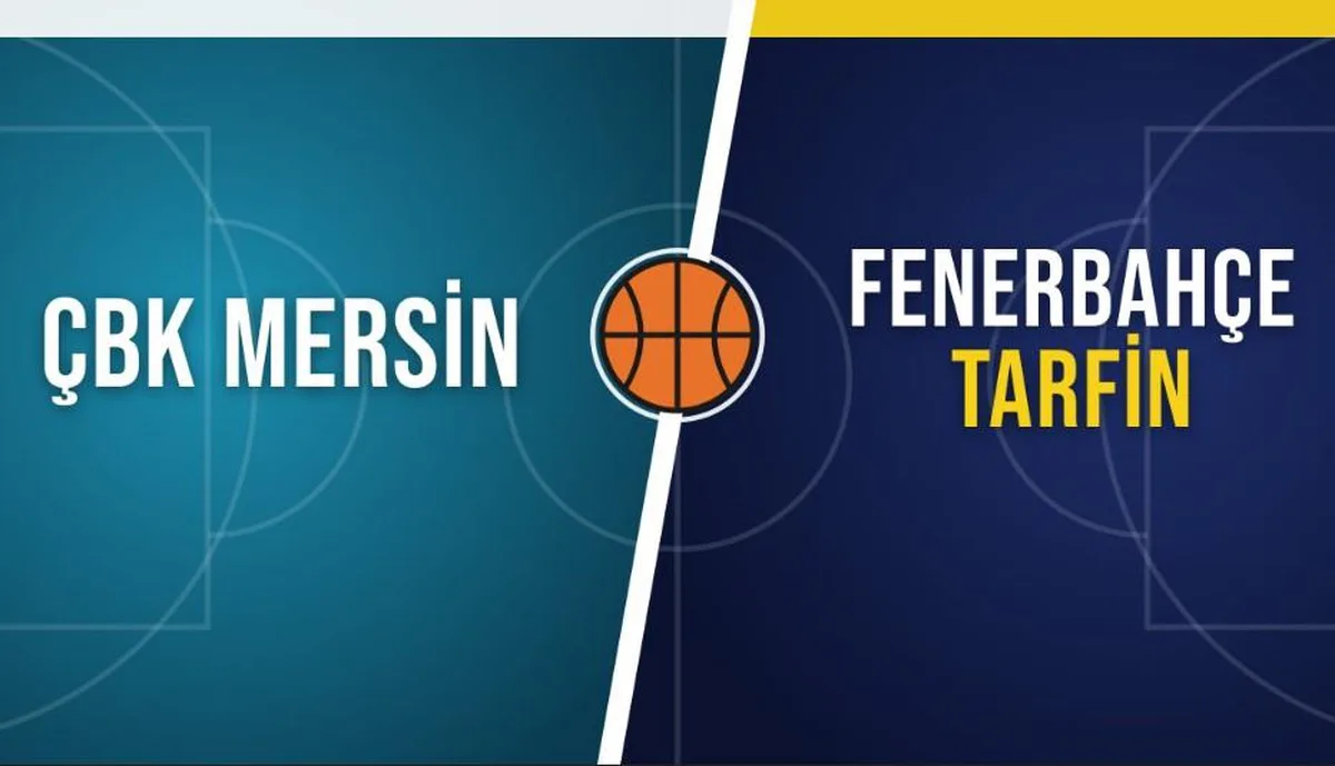 ÇBK Mersin Fenerbahçe Tarfin maçı hangi kanalda, ÇBK Mersin Fenerbahçe Tarfin nereden CANLI izlenir?
