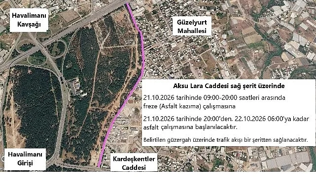 Aksu Lara Caddesi’nde asfalt çalışması yapılacak