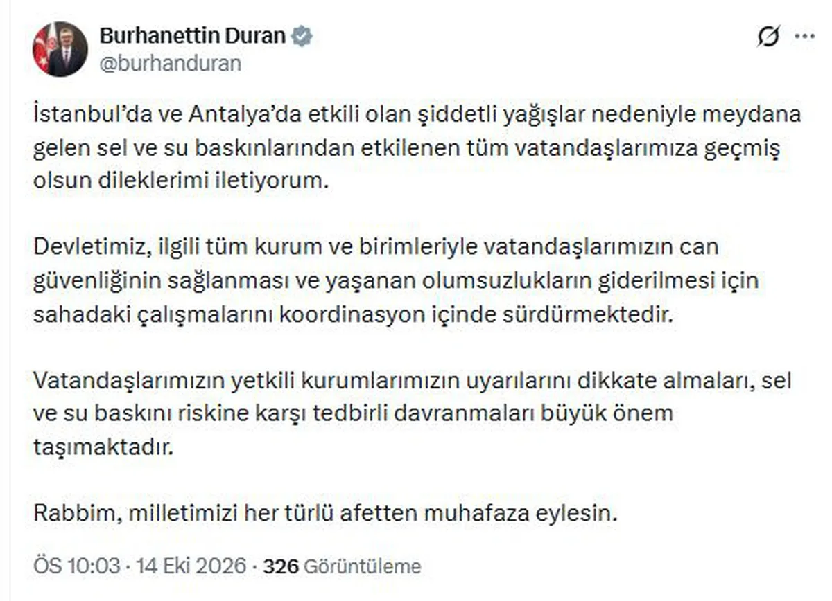 İletişim Başkanı Duran, İstanbul ve Antalya'daki sel mağdurlarına geçmiş olsun diledi