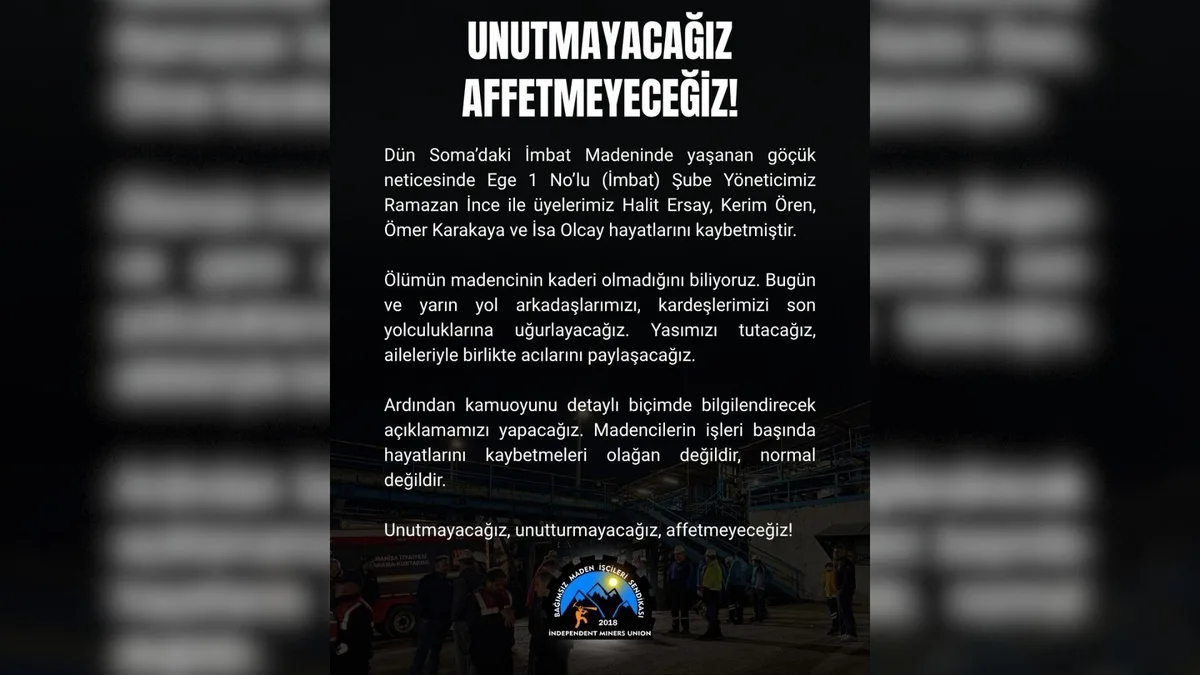 Manisa Soma'da göçükte 5 madenci öldü, Bağımsız Maden İş 'affetmeyeceğiz' dedi