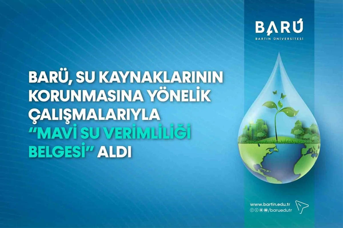 BARÜ Kutlubey ve Ağdacı yerleşkelerine Mavi Su Verimliliği Belgesi aldı
