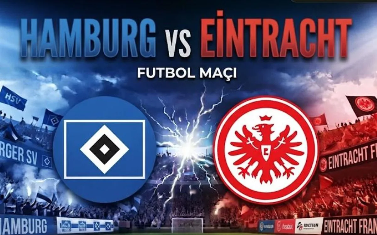Hamburg Eintracht Frankfurt maçı hangi kanalda, Hamburg Eintracht Frankfurt maçı nereden CANLI izlenir?