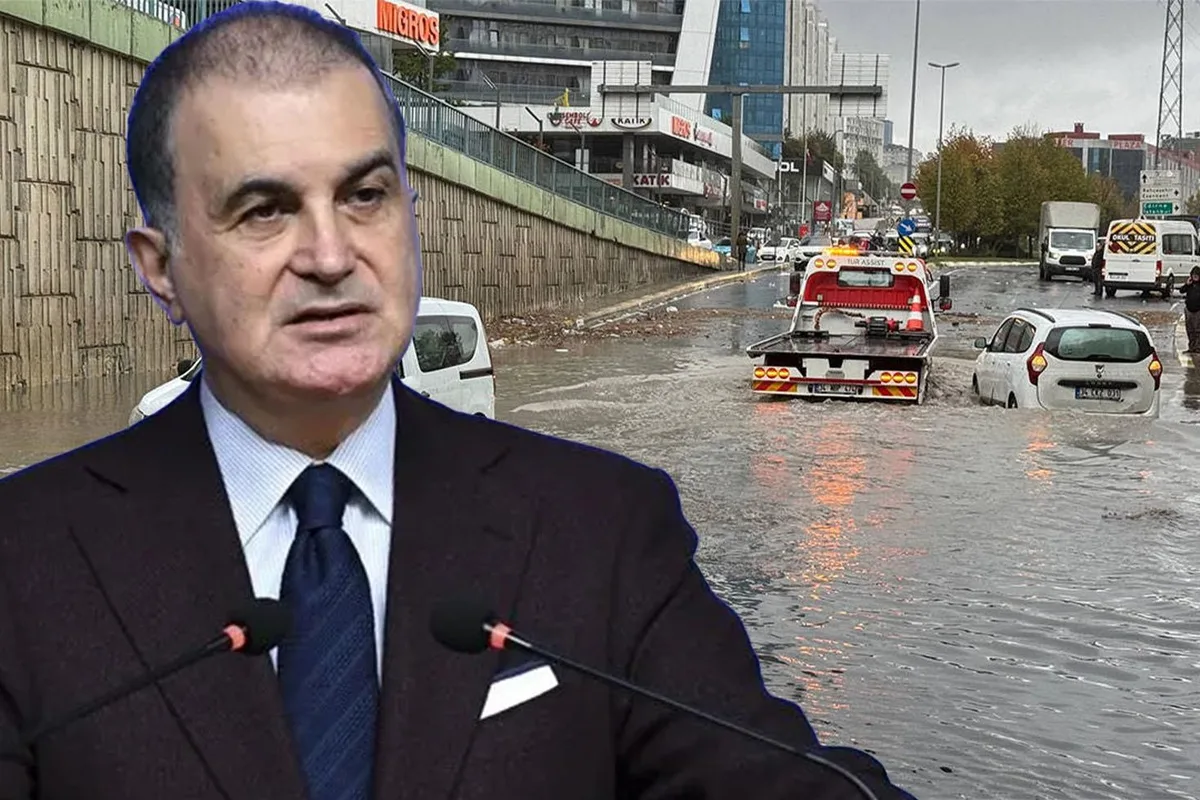 AK Parti Sözcüsü Ömer Çelik'ten İstanbul'daki sel felaketine ilişkin açıklama