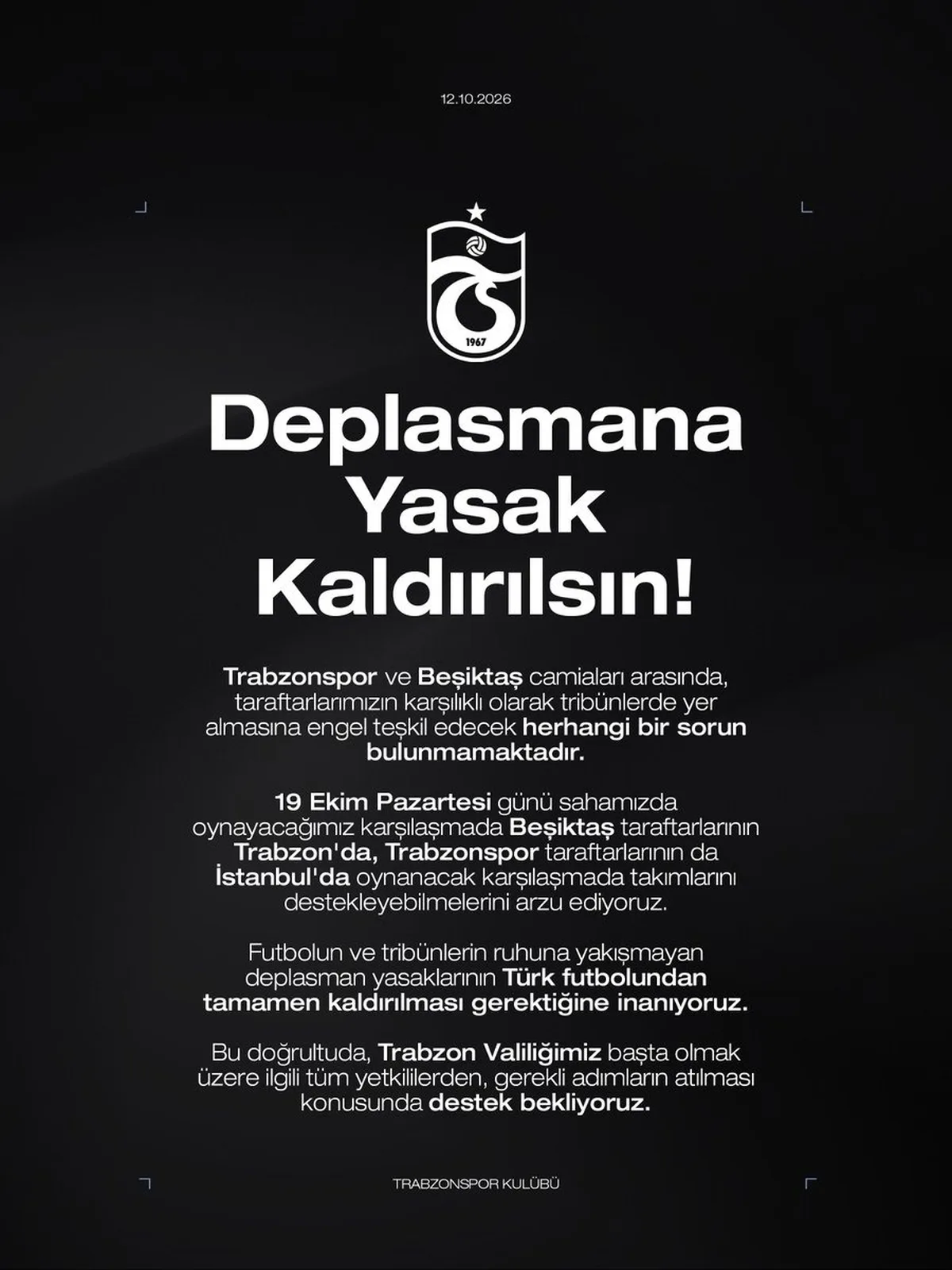 Trabzonspor, Beşiktaş maçı öncesi deplasman yasağının kaldırılmasını istedi