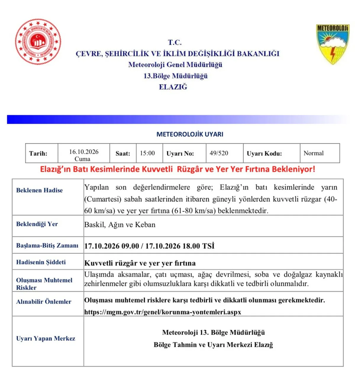 Meteoroloji, Elazığ'ın batı kesimlerinde Cumartesi kuvvetli rüzgar ve fırtına bekliyor