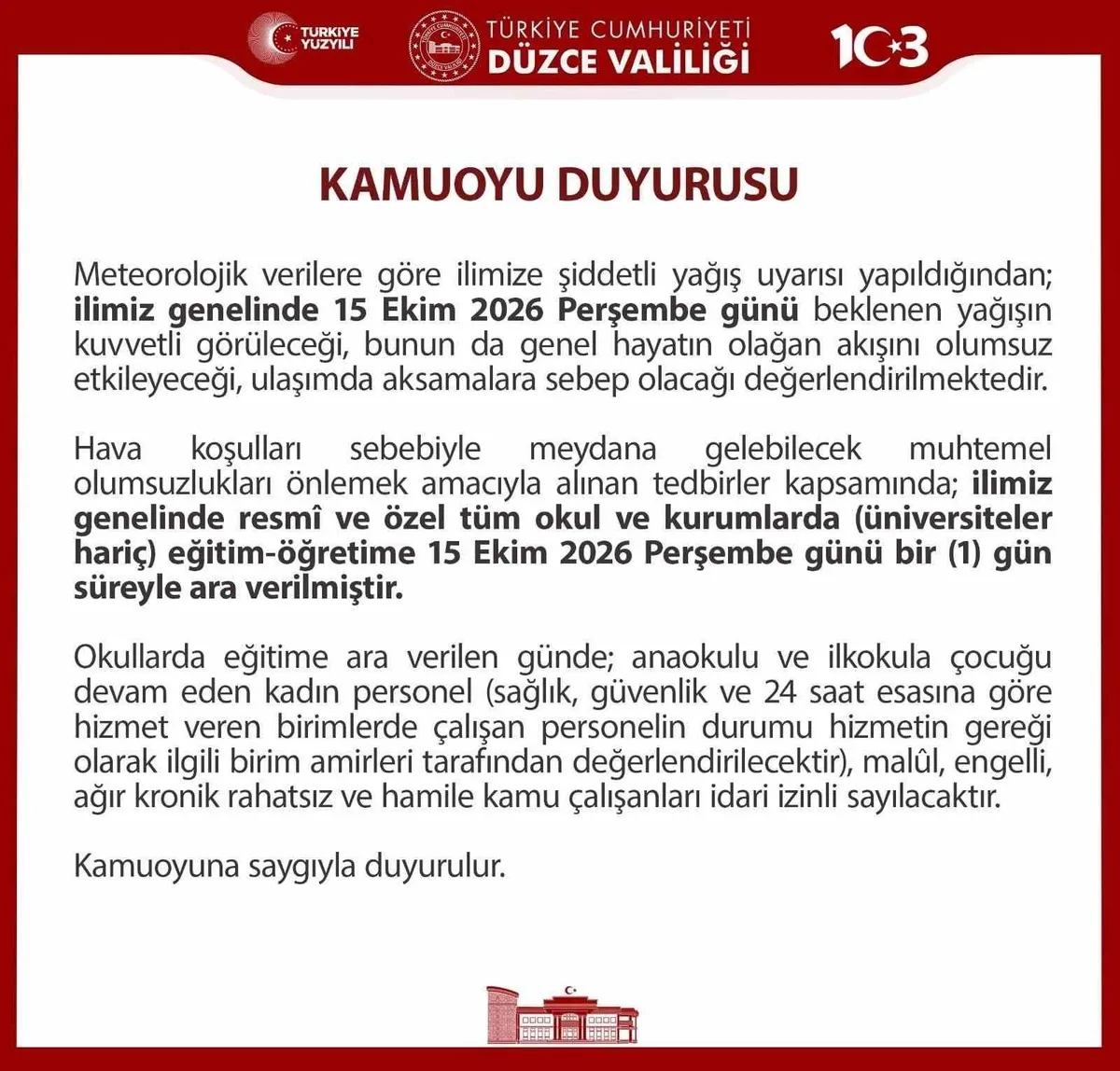 Düzce'de kuvvetli yağış nedeniyle eğitime bir gün ara verildi, üniversiteler hariç